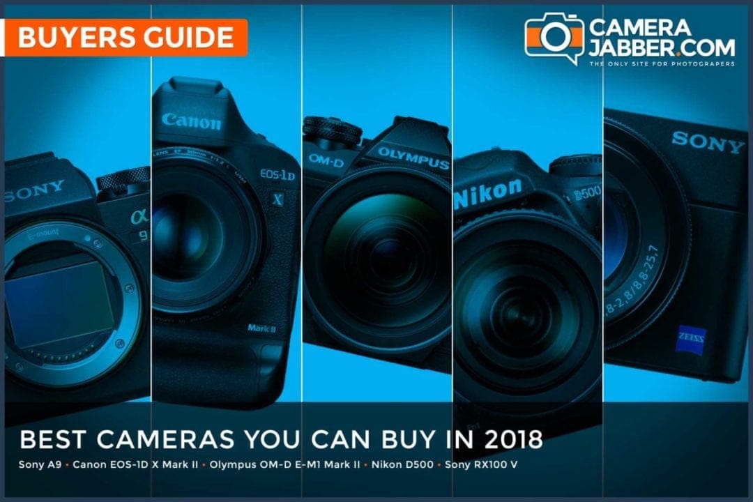 Best cameras in 2017: what to look out for and what to buy