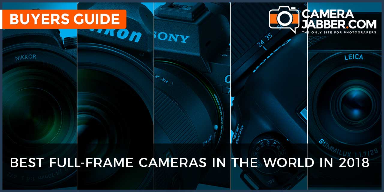 Best Full-Frame Cameras