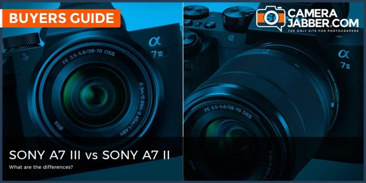 Sony A7 III vs Sony A7 II