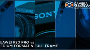 Huawei P20 Pro vs Medium Format and Full-Frame