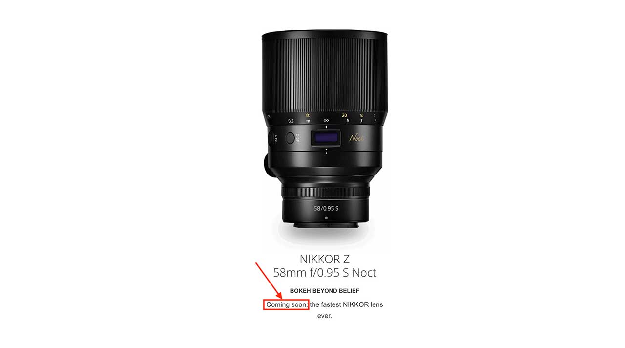 Nikon USA lists Nikkor Z Noct 58mm f/0.95 as ‘coming soon’