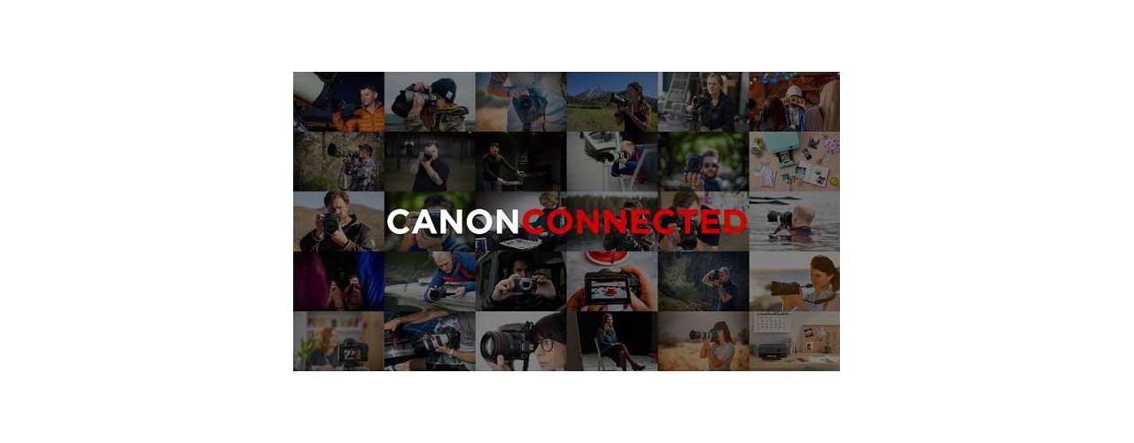 Canon Connected hub debuts with video tutorials from ambassadors
