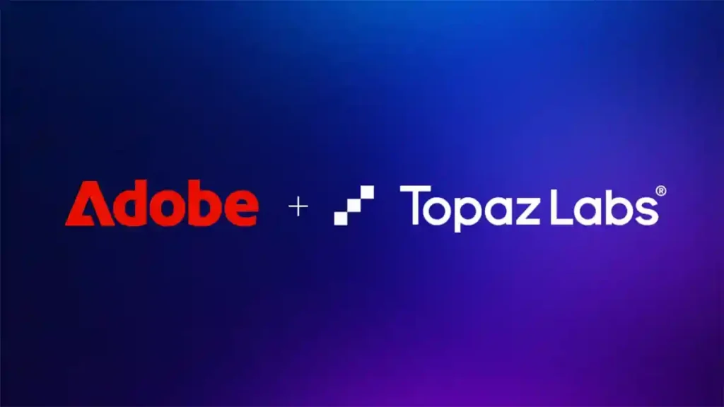 Adobe Topaz Labs acquisition